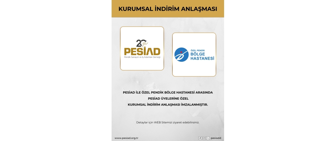 ÖZEL PENDİK BÖLGE HASTANESİ İLE ÜYELERİMİZE ÖZEL KURUMSAL İNDİRİM ANLAŞMASI