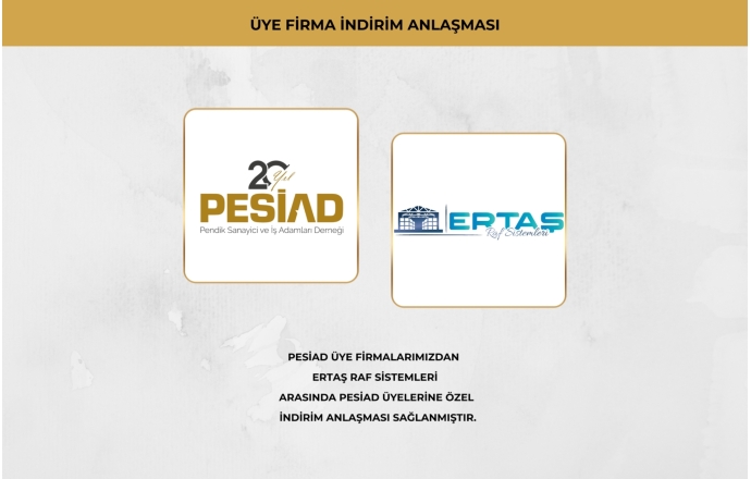 ERTAŞ RAF SİSTEMLERİ İLE ÜYELERİMİZE ÖZEL İŞ BİRLİĞİ ANLAŞMASI