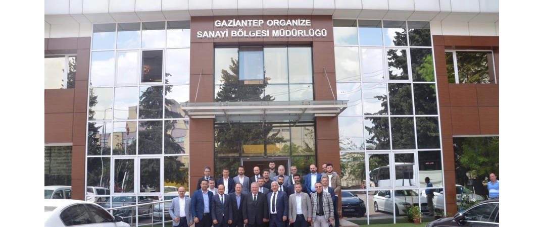 Gaziantep Organize Sanayi Bölge Müdürlüğünü Ziyaret Ettik