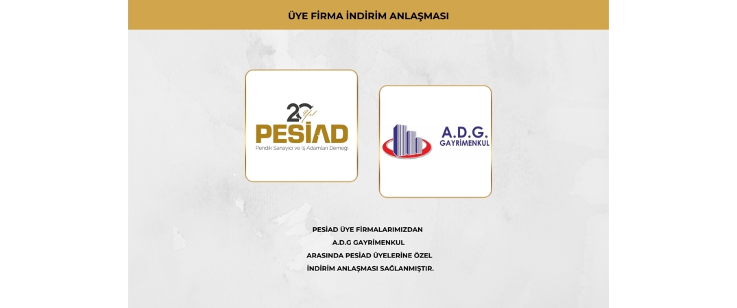 A.D.G GAYRİMENKUL İLE ÜYELERİMİZE ÖZEL İŞ BİRLİĞİ ANLAŞMASI