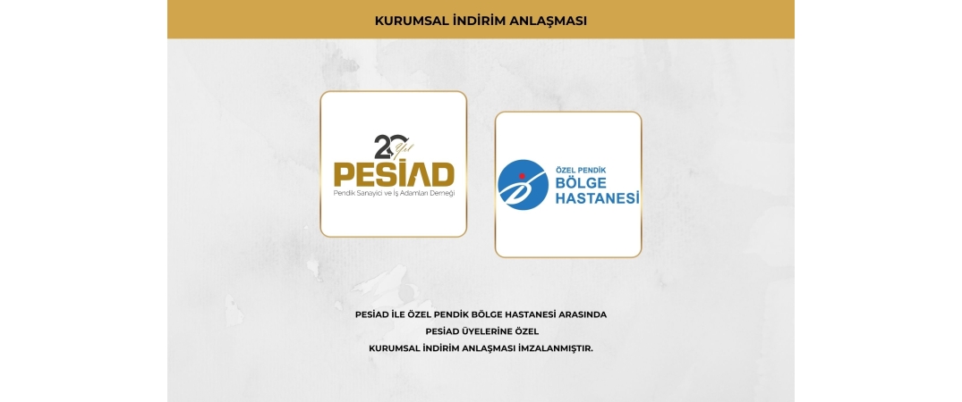 ÖZEL PENDİK BÖLGE HASTANESİ İLE ÜYELERİMİZE ÖZEL KURUMSAL İNDİRİM ANLAŞMASI