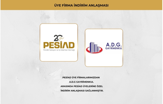 A.D.G GAYRİMENKUL İLE ÜYELERİMİZE ÖZEL İŞ BİRLİĞİ ANLAŞMASI